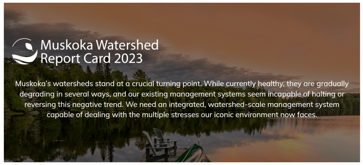 2023 Muskoka Watershed Report Card Intro